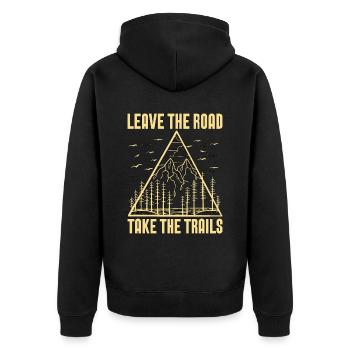 Trail Running Leave The Road Take Trail Race Lover - Unisex Premium Bio Zip Hoodie - Schwarz - Hinten - Nico (187cm)