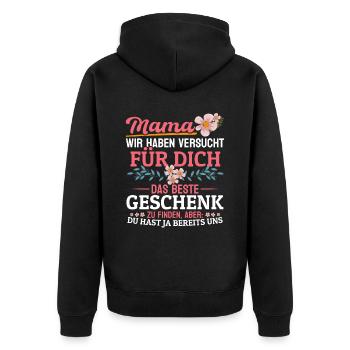 Lustiger Muttertag Spruch hast ja bereits uns - Unisex Premium Bio Zip Hoodie - Schwarz - Hinten - Nico (187cm)