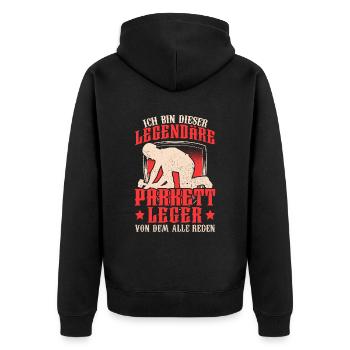 Legendärer Parkettleger Fußbodenleger - Unisex Premium Bio Zip Hoodie - Schwarz - Hinten - Nico (187cm)