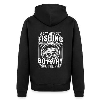 A day without fishing probably wouldn't make me - Unisex Premium Organic Zip Hoodie - black - Back - Nico (187cm)