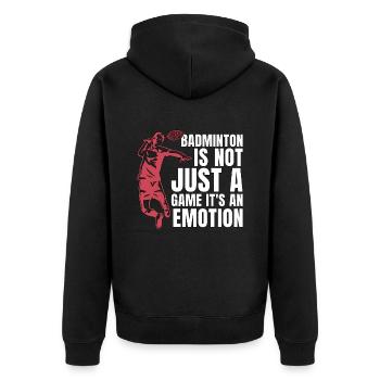 Badminton Is Not Just A Game Racquet Sport Player - Unisex Premium Organic Zip Hoodie - black - Back - Nico (187cm)