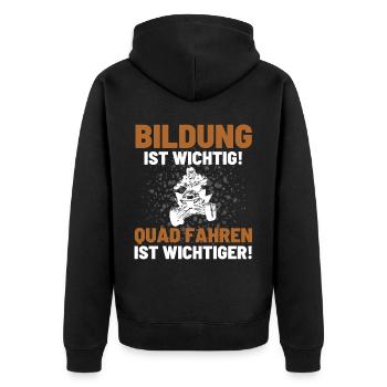 Quad Spruch BILDUNG IST WICHTIG QUAD FAHREN AUCH! - Unisex Premium Bio Zip Hoodie - Schwarz - Hinten - Nico (187cm)