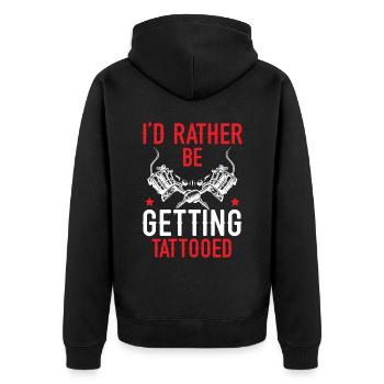 I'd rather get a tattoo tattoo art - Unisex Premium Organic Zip Hoodie - black - Back - Nico (187cm)