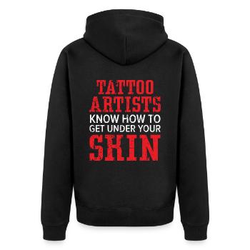 Tattoo-Künstler wissen, wie man unter die Haut geh - Unisex Premium Bio Zip Hoodie - Schwarz - Hinten - Nico (187cm)