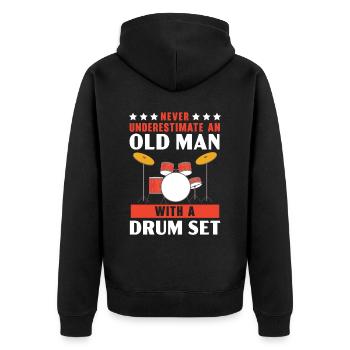 Unterschätzen Sie niemals einen alten Mann mit einem Schlagzeug - Unisex Premium Bio Zip Hoodie - Schwarz - Hinten - Nico (187cm)