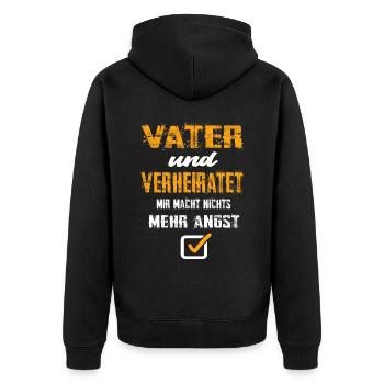 Vater Und Verheiratet Mir Macht Nix Mehr Angst - Unisex Premium Bio Zip Hoodie - Schwarz - Hinten - Nico (187cm)