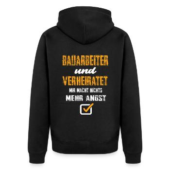 Bauarbeiter Und Verheiratet Mir Macht Nix Mehr - Unisex Premium Bio Zip Hoodie - Schwarz - Hinten - Nico (187cm)