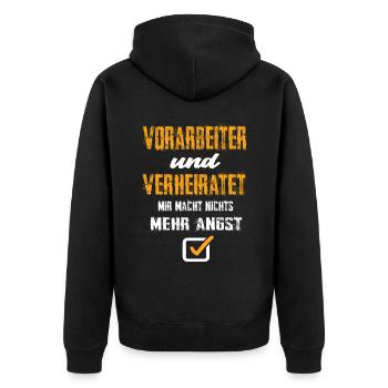 Vorarbeiter Und Verheiratet Mir Macht Nix Mehr Ang - Unisex Premium Bio Zip Hoodie - Schwarz - Hinten - Nico (187cm)