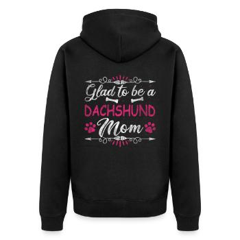 Dog Mom Glad To Be A Dachshund Mom - Unisex Premium Organic Zip Hoodie - black - Back - Nico (187cm)
