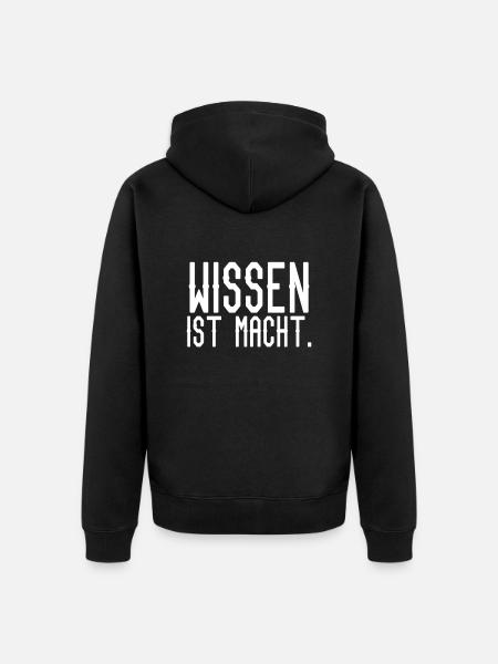 Wissen ist Macht - Unisex Premium Bio Zip Hoodie - Schwarz