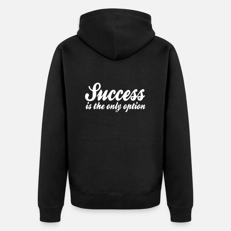 Dicton de succès - Veste à capuche bio Premium Unisexe - noir