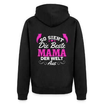 So sieht die beste Mama der Welt aus - Muttertag - Unisex Premium Bio Zip Hoodie - Schwarz - Hinten - Nico (187cm)