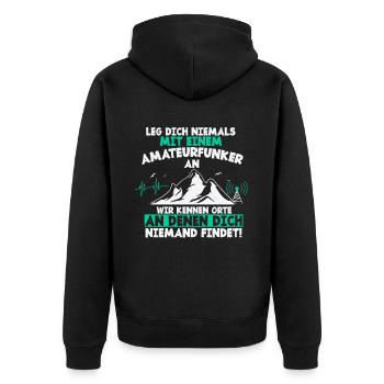 Leg Dich Niemals Mit Einem Amateurfunkter An - Unisex Premium Bio Zip Hoodie - Schwarz - Hinten - Nico (187cm)