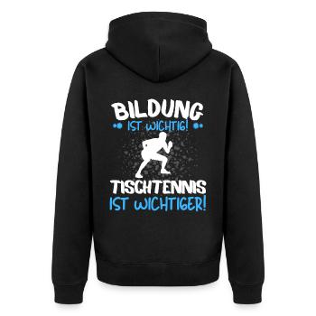 TISCHTENNIS IST WICHTIGER! Tischtennis Verein - Unisex Premium Bio Zip Hoodie - Schwarz - Hinten - Nico (187cm)
