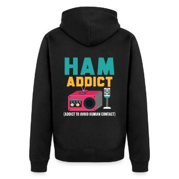 Ham Addict Radio Operator Transmission Ham Radio - Unisex Premium Organic Zip Hoodie - black - Back - Nico (187cm)