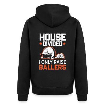 Haus geteilt Ich erziehe nur Ballers Baseball-Liebhaber - Unisex Premium Bio Zip Hoodie - Schwarz - Hinten - Nico (187cm)