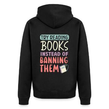 Lesen Sie verbotene Bücher Bücherwurm Buchliebhaber Bibliophile - Unisex Premium Bio Zip Hoodie - Schwarz - Hinten - Nico (187cm)