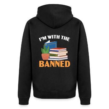 I'm With The Banned Bookworm Book Lover Reading - Unisex Premium Organic Zip Hoodie - black - Back - Nico (187cm)