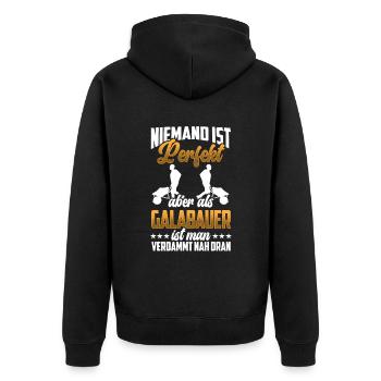 Galabauer ist perfekt Gärtner Landschaftsbauer - Unisex Premium Bio Zip Hoodie - Schwarz - Hinten - Nico (187cm)