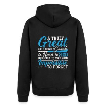 Field Hockey A Truly Great Field Hockey Goalkeeper - Unisex Premium Organic Zip Hoodie - black - Back - Nico (187cm)