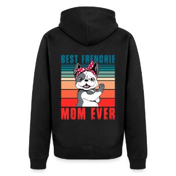 Meilleure Frenchie Mom Ever Bulldog - Veste à capuche bio Premium Unisexe - noir - Dos - Nico (187cm)