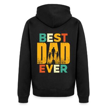 Best Dad Ever - Unisex Premium Organic Zip Hoodie - black - Back - Nico (187cm)