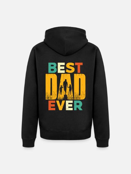 Best Dad Ever - Unisex Premium Organic Zip Hoodie - black