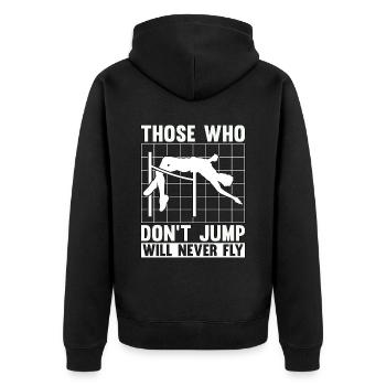 High Jump Those Who Don't Jump Will Pole Vaulting - Unisex Premium Bio Zip Hoodie - Schwarz - Hinten - Nico (187cm)
