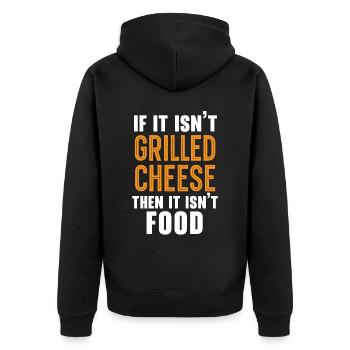 If it's not grilled cheese, it's not a food - Unisex Premium Organic Zip Hoodie - black - Back - Nico (187cm)