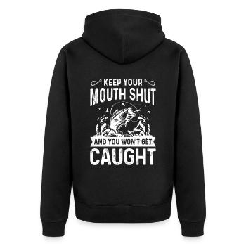 Shut up and you won't get caught - Unisex Premium Organic Zip Hoodie - black - Back - Nico (187cm)