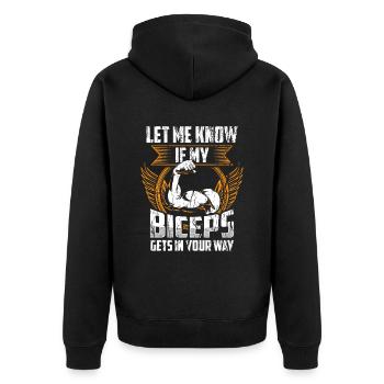 Let me know if my biceps are in your way - Unisex Premium Organic Zip Hoodie - black - Back - Nico (187cm)