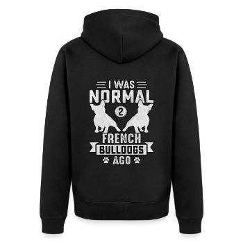 I was normal 2 French Bulldogs ago - Unisex Premium Bio Zip Hoodie - Schwarz - Hinten - Nico (187cm)