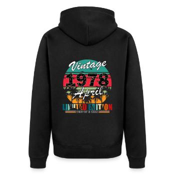 April 1978 Vintage Birthday Vintage Retro - Unisex Premium Organic Zip Hoodie - black - Back - Nico (187cm)