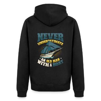 Never underestimate an old man with a boat - Unisex Premium Organic Zip Hoodie - black - Back - Nico (187cm)