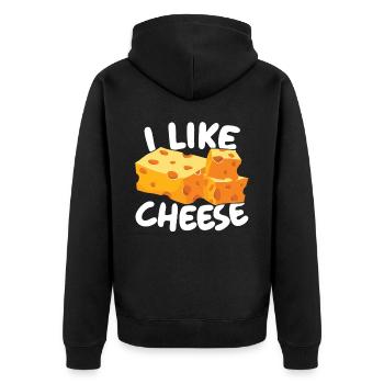 I Like Cheese Eater Cheesy Food Lover Foodie - Unisex Premium Organic Zip Hoodie - black - Back - Nico (187cm)
