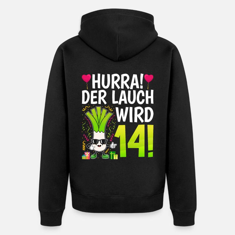 Hurra der Lauch wird 14 - Unisex Premium Bio Zip Hoodie - Schwarz