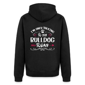 Dog Owner Talking to my Bulldog - Unisex Premium Bio Zip Hoodie - Schwarz - Hinten - Nico (187cm)