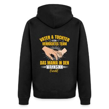 Vater & Tochter ein Verrücktes Team Partnerlook - Unisex Premium Bio Zip Hoodie - Schwarz - Hinten - Nico (187cm)