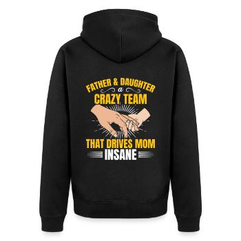 Father & daughter a crazy team partner look - Unisex Premium Organic Zip Hoodie - black - Back - Nico (187cm)
