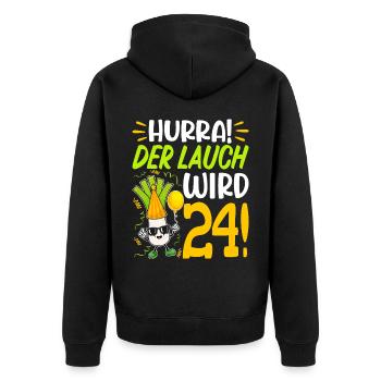 Hurra der Lauch wird 24 Geburtstag - Unisex Premium Bio Zip Hoodie - Schwarz - Hinten - Nico (187cm)