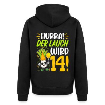 Hurra der Lauch wird 14 Geburtstag - Unisex Premium Bio Zip Hoodie - Schwarz - Hinten - Nico (187cm)