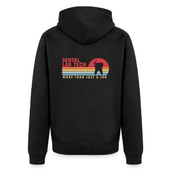 Dental Lab Tech more than a Job Zahnlabor - Unisex Premium Organic Zip Hoodie - black - Back - Nico (187cm)