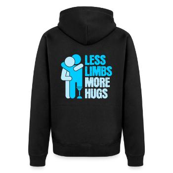 Amputierter Weniger Gliedmaßen Mehr Umarmungen - Unisex Premium Bio Zip Hoodie - Schwarz - Hinten - Nico (187cm)