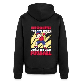 Unterschätze Niemals Einen Jungen Fußball - Unisex Premium Bio Zip Hoodie - Schwarz - Hinten - Nico (187cm)