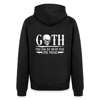 Goth Und Das Ist Nicht Nur Eine Phase - Gothic - Unisex Premium Bio Zip Hoodie - Schwarz - Hinten - Nico (187cm)