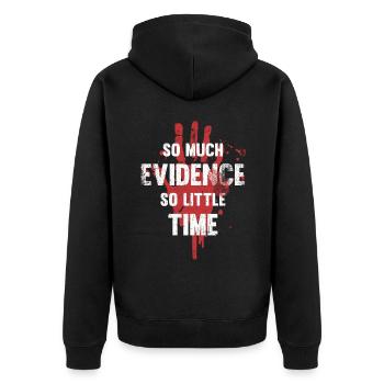 So much evidence, so little time - Unisex Premium Organic Zip Hoodie - black - Back - Nico (187cm)
