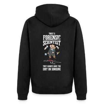 Vertrauen Sie Einem Forensischen Wissenschaftler, - Unisex Premium Bio Zip Hoodie - Schwarz - Hinten - Nico (187cm)