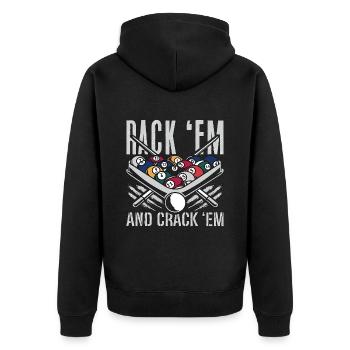Cue Sports Rack 'Em And Crack Snooker Pool Player - Unisex Premium Bio Zip Hoodie - Schwarz - Hinten - Nico (187cm)