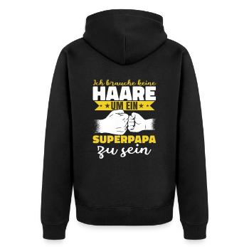 Ich brauche keine Haare Superpapa - Unisex Premium Bio Zip Hoodie - Schwarz - Hinten - Nico (187cm)
