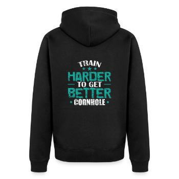 Train Harder to get better Cornhole Game - Unisex Premium Organic Zip Hoodie - black - Back - Nico (187cm)